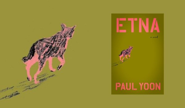 The Silence of the Battlefield: Navigating Trauma and Hope in Paul Yoon’s Etna